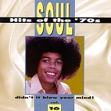 Various Artists - Soul Hits of the '70s: Didn't It Blow Your Mind! - Vol. 16