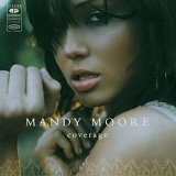 Mandy Moore - Coverage:  Deluxe Edition
