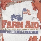 Various Artists - Farm Aid: Keep America Growing Vol 1