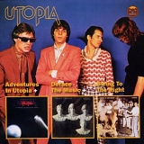 Utopia - Adventures in Utopia / Deface the Music / Swing To The Right