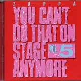 Frank Zappa - You Can't Do That On Stage Anymore, Vol. 5