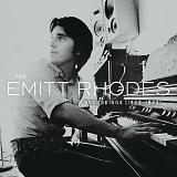 Emitt Rhodes - The Emitt Rhodes Recordings 1969-1973