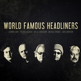 World Famous Headliners - World Famous Headliners