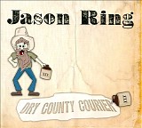 Jason Ring - Dry County Courier