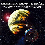 Didier Marouani & Space - Symphonic Space Dream