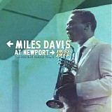 Miles Davis - The Bootleg Series, Vol. 4 - Miles Davis at Newport: 1955-1975