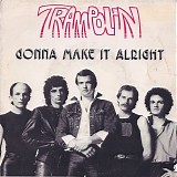Trampolin - Gonna Make It Alright