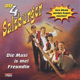 Die 4 Salzburger - Die Musik Is Mei Freundin