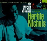 Herbie Nichols - The Complete Blue Note Recordings