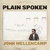 John Mellencamp - Plain Spoken [+digital booklet]