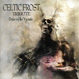 Various artists - Celtic Frost Tribute - Order Of The Tyrants
