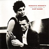 Chet Baker - Romantic Moments - The Very Best Of Chet Baker