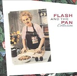 Flash And The Pan - Collection