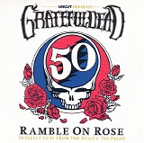 Grateful Dead - Ramble On Rose