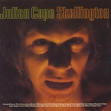 Cope, Julian - The Skellington Chronicles