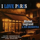 Michel Legrand - I Love Paris