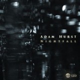 Adam Hurst - Nightfall