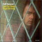 Neil Diamond - And The Singer Sings His Song