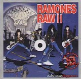 The Ramones - RAW II. Recorded Live at City Hall Plaza, San Francisco, USA