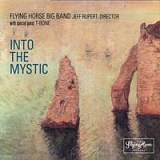Flying Horse Big Band with T-Bone - Into The Mystic
