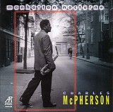 Charles McPherson - Manhattan Nocturne