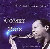 The Willie Williams Trio - Comet Ride