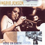 Ingrid Jensen - Here On Earth