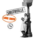 Louis Smith - Smithville
