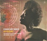 Charenee Wade - Offering (The Music Of Gil Scott-Heron And Brian Jackson)
