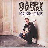 O'Meara, Garry (Garry O'Meara) - Pickin' Time