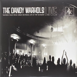 The Dandy Warhols - Thirteen Tales from Urban Bohemia Live at the Wonder