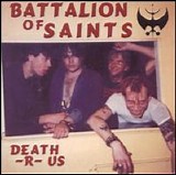 Battalion Of Saints - DeathRUs