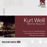 Kurt Weill - Vom Tod im Wald; Violinkonzert Op. 12; Berliner Requiem
