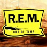 R.E.M. - 1991: Out Of Time