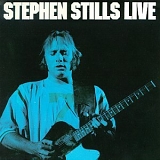 Stills, Stephen - Live
