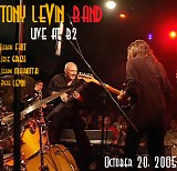 Tony Levin Band - Live At B2, October 20, 2005