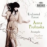 Anna Prohaska & Jonathan Cohen - Enchanted Forest