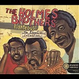 The Holmes Brothers - Righteous! The Essential Collection