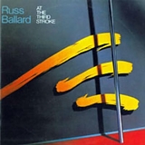 Russ Ballard - At The Third Stroke
