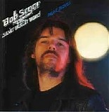 Bob Seger And The Silver Bullet Band - Night Moves