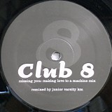 Club 8 - Missing You: The Remixes
