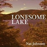 Johnson, Nat - Lonesome Lake