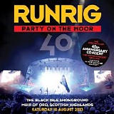 Runrig - Party On The Moor (The 40th Anniversary Concert)