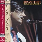 Bryan Ferry - Let's Stick Together (Japanese edition)