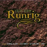 Runrig - Celtic Glory