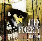 John Fogerty - Hoodoo (The Lost Album)