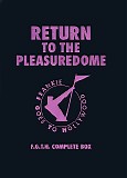 Frankie Goes To Hollywood - Return To The Pleasuredome
