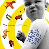 Various artists - The Bottle Let Me Down - Songs For Bumpy Wagon Rides