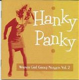 Various artists - Warner Girl Group Nuggets Volume 2: Hankey Panky