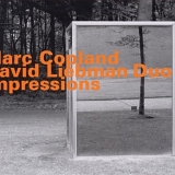 Marc Copland - David Liebman Duo - Impressions